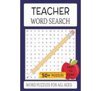 Teacher Word Search Puzzle Book: Word Searches with Easy to Read Print about Teachers, School and More | 6x9 inches | 50+ Puzzles....Gift for ... Appreciation Day, Start Of School and More