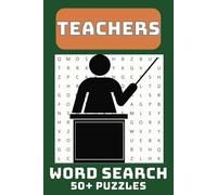 Teacher Word Search Puzzle Book: Word Searches with Easy to Read Print about Teachers, Teaching, Classroom and More 6x9 inches, 110 pages | 50+ Puzzles … Gift for Holidays, Vacations and Leisure Times
