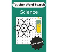 Teacher Word Search Science: Word Searches for Teachers, Classroom, and Students | 6x9 inches, 110 pages | 55 Puzzles...Gifts for Teens and Adults Who Love Science