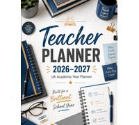 Teacher Year Planner for School and College: Plan your academic year with ease and keep track of classes and students