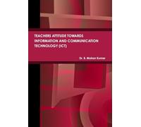 Teachers Attitude Towards Information and Communication Technology (Ict)
