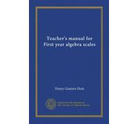 Teacher's manual for First year algebra scales