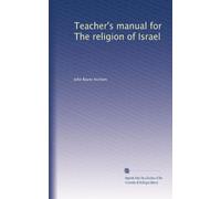 Teacher's manual for The religion of Israel