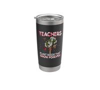 Teachers Plant Seeds That Grow Forever Funny School Teacher Vaso térmico de acero inoxidable de doble pared