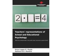 Teachers' representations of School and Educational Psychology: What do professionals in the public basic education system think?