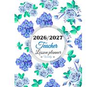 Teachers weekly planner 2026/2027: Lesson Plan Grade and Record Book for Educators, August 2026-July 2027 Academic Year | Class Organizer with Calendar.