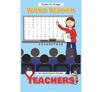 Teachers Word Search Book: Easy to Read Print. Great for Gifts, Leisure Time, Travel and more. 6x9 inches, 110 pages.