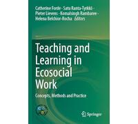 Teaching and Learning in Ecosocial Work: Concepts, Methods and Practice