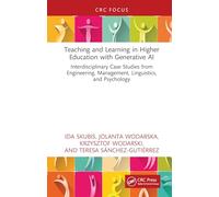 Teaching and Learning in Higher Education with Generative AI: Interdisciplinary Case Studies from Engineering, Management, Linguistics, and Psychology