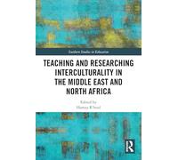 Teaching and Researching Interculturality in the Middle East and North Africa (Southern Studies in Education)