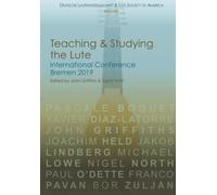 Teaching and Studying the Lute: International Conference Bremen 2019