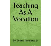 Teaching As A Vocation