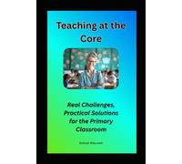 Teaching at the Core