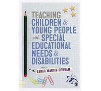 Teaching Children and Young People with Special Educational Needs and Disabilities