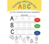 Teaching Christian Kids: ABC Letter Tracing workbook for Toddlers | Learning alphabet and Line tracing | Suitable for Nursery children and older