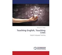 Teaching English, Touching Lives: English Language Teaching