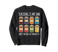Teaching Is My Jam and I'm Here To Spread It Sudadera