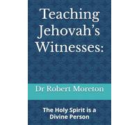 Teaching Jehovah’s Witnesses:: The Holy Spirit is a Divine Person