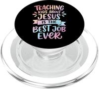 Teaching Kids About Jesus Is The Best Job Ever PopSockets PopGrip para MagSafe