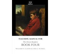 Teaching Manual for Book Four: The Elson Readers (Teaching Manual for the Elson Readers)