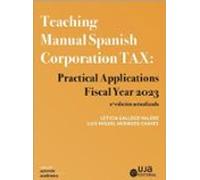 Teaching Manual Spanish Corporation Tax.practical Application . Fiscal