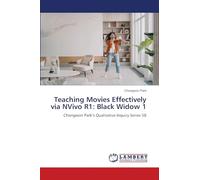 Teaching Movies Effectively via NVivo R1: Black Widow 1: Chongwon Park’s Qualitative Inquiry Series 58