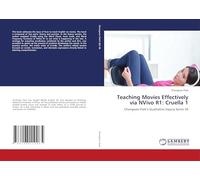 Teaching Movies Effectively via NVivo R1: Cruella 1: Chongwon Park’s Qualitative Inquiry Series 56