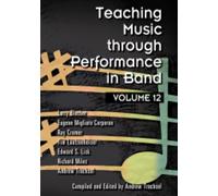 Teaching Music Through Performance In Band Vol. 12 - BOOK