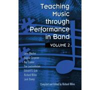Teaching Music Through Performance in Band Vol.2