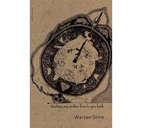 Teaching My Mother How to Give Birth: 10 (Mouthmark)