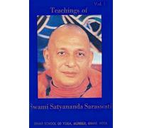 Teaching of swami satyananda Saraswati