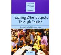 Teaching Other Subjects Through English (Resource Books for Teachers)