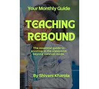 Teaching Rebound: The essential guide to pivoting in the classroom beyond survival mode.