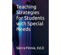 Teaching Strategies for Students with Special Needs