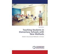 Teaching Students in Elementary Schools with New Methods