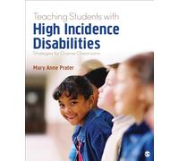 Teaching Students With High-Incidence Disabilities: Strategies for Diverse Classrooms
