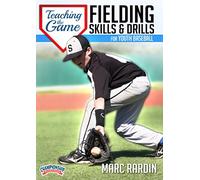 Teaching the Game: Fielding Skills and Drills for Youth Baseball