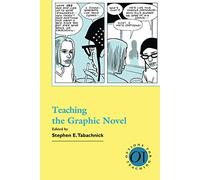 Teaching the Graphic Novel: 27 (Options for Teaching 27)