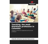 Teaching, the most thankless profession in Colombia