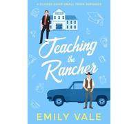Teaching the Rancher: A Closed Door Small Town Romance (The Gallaghers of Fortuna Creek Valley)