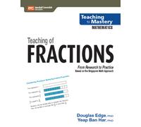 Teaching to Mastery Mathematics: Teaching of Fractions