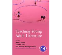 Teaching Young Adult Literature: 50 (Options for Teaching)