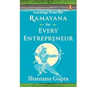 Teachings from the Ramayana for Every Entrepreneur