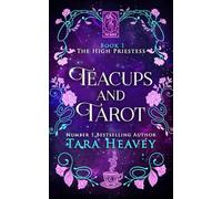 Teacups and Tarot: Book 1, The High Priestess