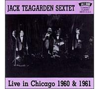 Teagarden, Jack - Live in Chicago 1960 & 1961