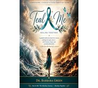 TEAL & ME: CONFESSIONS, COURAGE & FAITH THROUGH CHEMO: A guided reflection book for women walking through cancer- with honesty, hope, and unshakeable faith.
