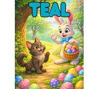 TEAL: Meets the Easter Bunny