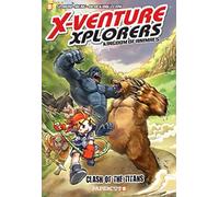 Team, Black Ink - X-Venture Xplorers #2 PB: Clash of the Titans (X-Venture Explorers)