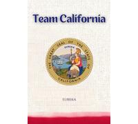 Team California Notebook: A Practical Notebook for Public Service, Planning, and Progress in the Golden State