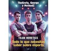 Team Heretics: Todo Lo Que Necesitas Saber Sobre Esports